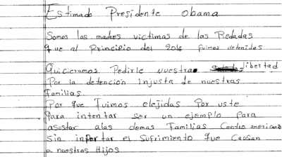 Mothers Targeted in Immigration Raids and Still Detained Pen Letter to President Obama